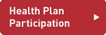 Health Plan Participation Rollover Button